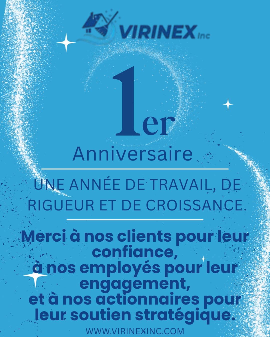 Célébration du 1er anniversaire de Virinex Inc.
